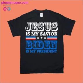 Jesus My Savior Joe Biden My President 2020 Election Gift T-Shirts, joe biden 46 shirt, Joe Biden T-Shirts, Biden is my Presiden