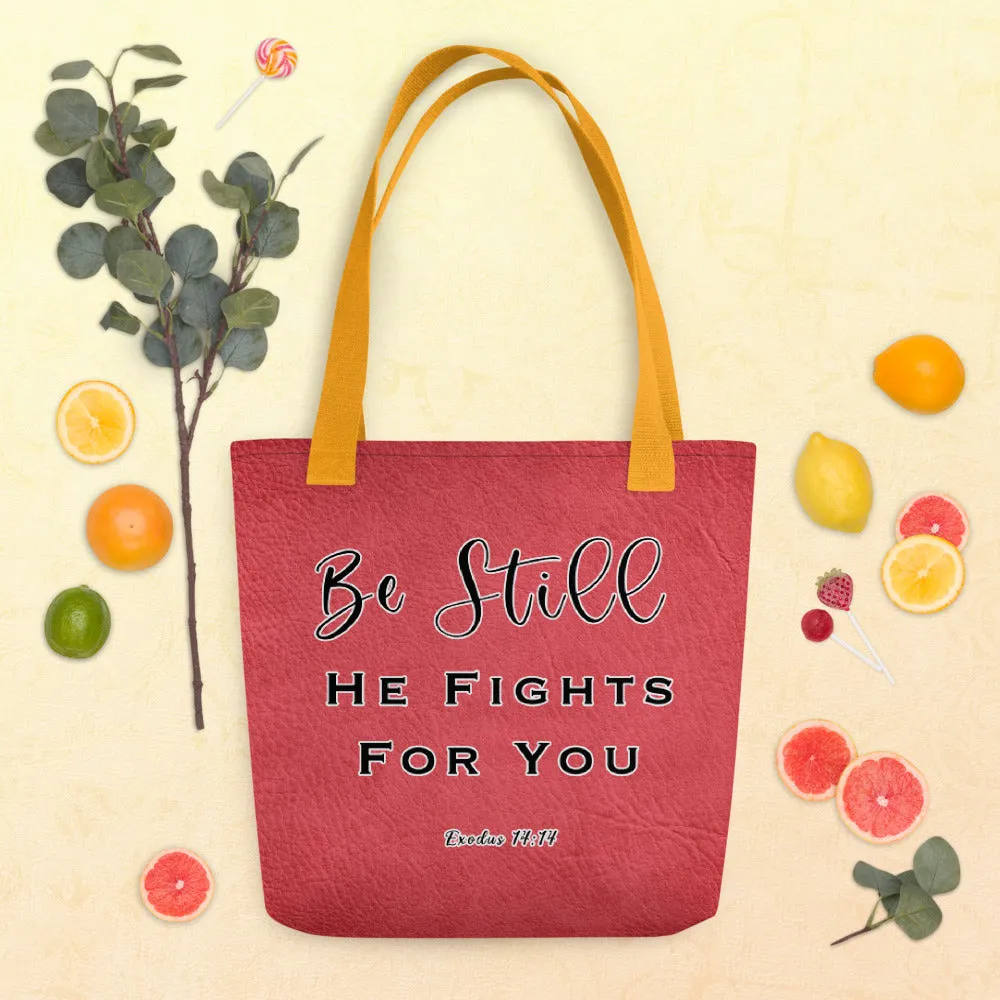 Limited Edition Premium Tote Bag - Be Still, He Fights For You (Design: Textured Red)