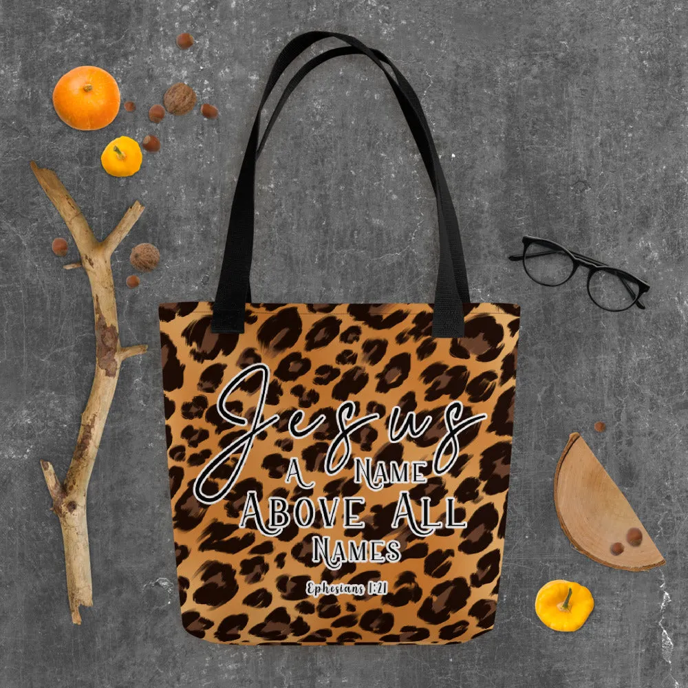 Limited Edition Premium Tote Bag - Jesus A Name Above All Names (Design: Leopard)