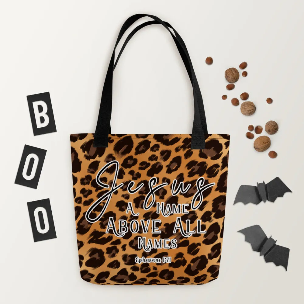 Limited Edition Premium Tote Bag - Jesus A Name Above All Names (Design: Leopard)