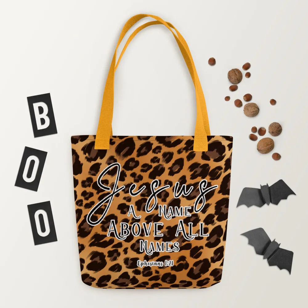 Limited Edition Premium Tote Bag - Jesus A Name Above All Names (Design: Leopard)