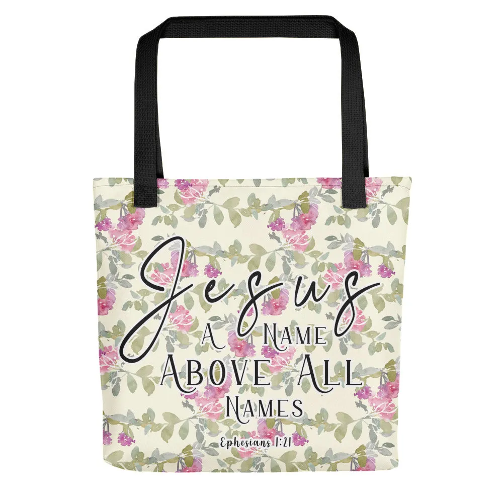 Limited Edition Premium Tote Bag - Jesus A Name Above All Names (Design: Red Floral)