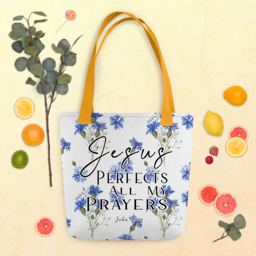 Limited Edition Premium Tote Bag - Jesus Perfects All My Prayers (Design: Blue Floral)