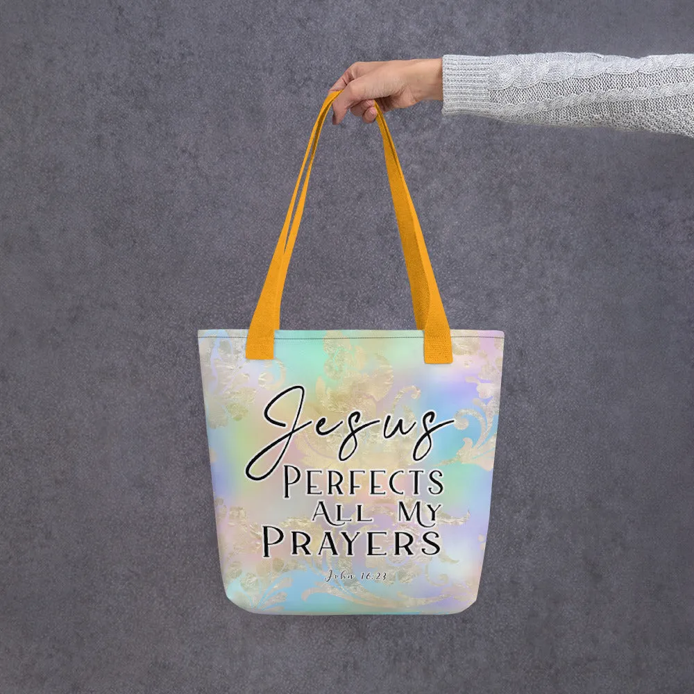 Limited Edition Premium Tote Bag - Jesus Perfects All My Prayers (Design: Golden Spring)