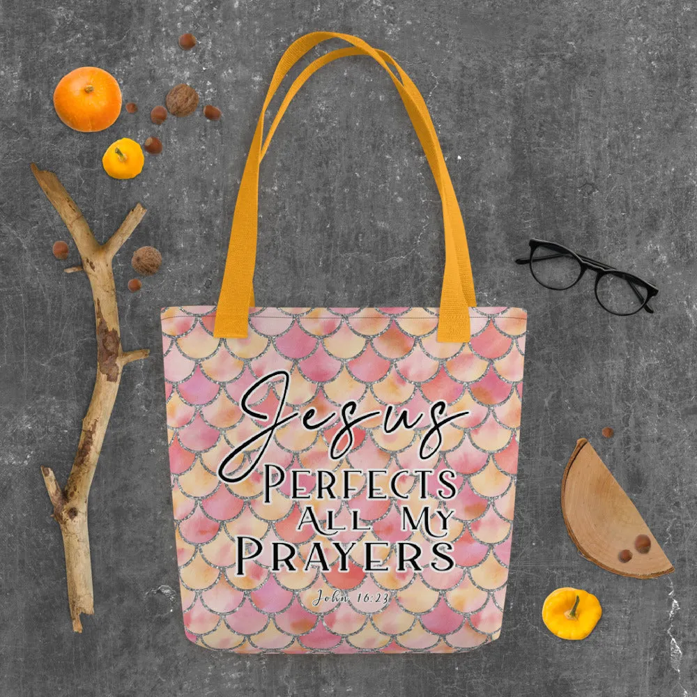 Limited Edition Premium Tote Bag - Jesus Perfects All My Prayers (Design: Mermaid Scales Pink)