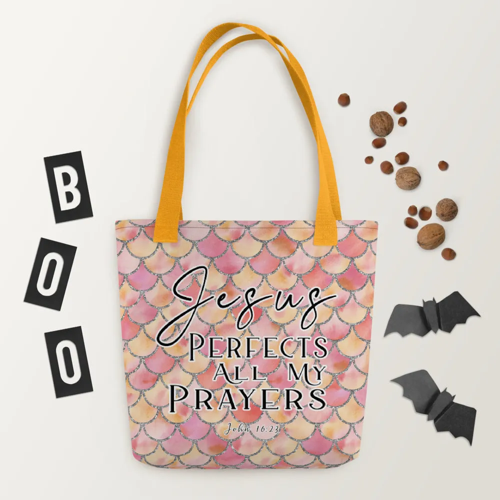 Limited Edition Premium Tote Bag - Jesus Perfects All My Prayers (Design: Mermaid Scales Pink)