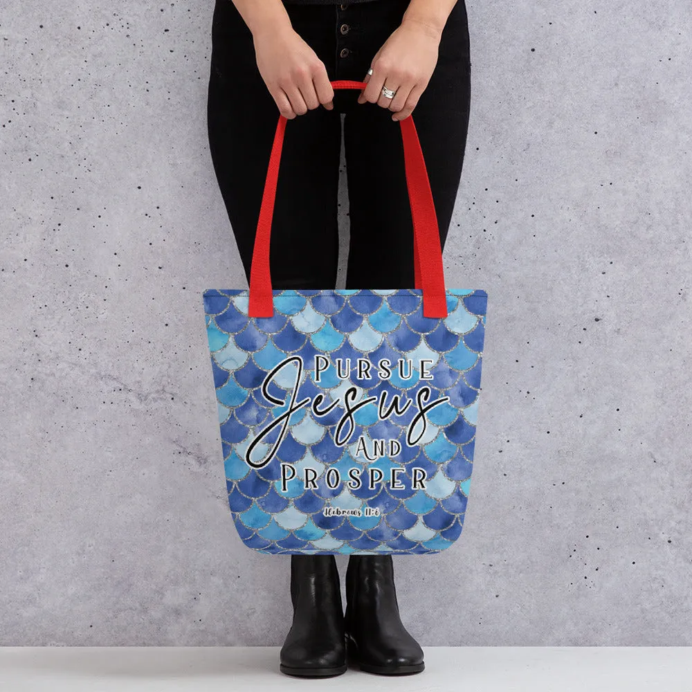 Limited Edition Premium Tote Bag - Pursue Jesus And Prosper (Design: Mermaid Scales Blue)