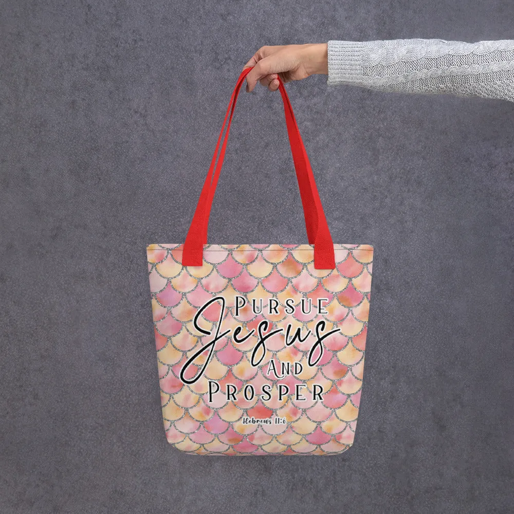 Limited Edition Premium Tote Bag - Pursue Jesus And Prosper (Design: Mermaid Scales Pink)