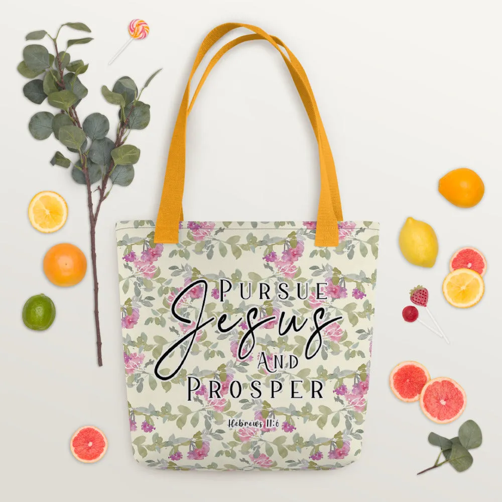 Limited Edition Premium Tote Bag - Pursue Jesus And Prosper (Design: Red Floral)