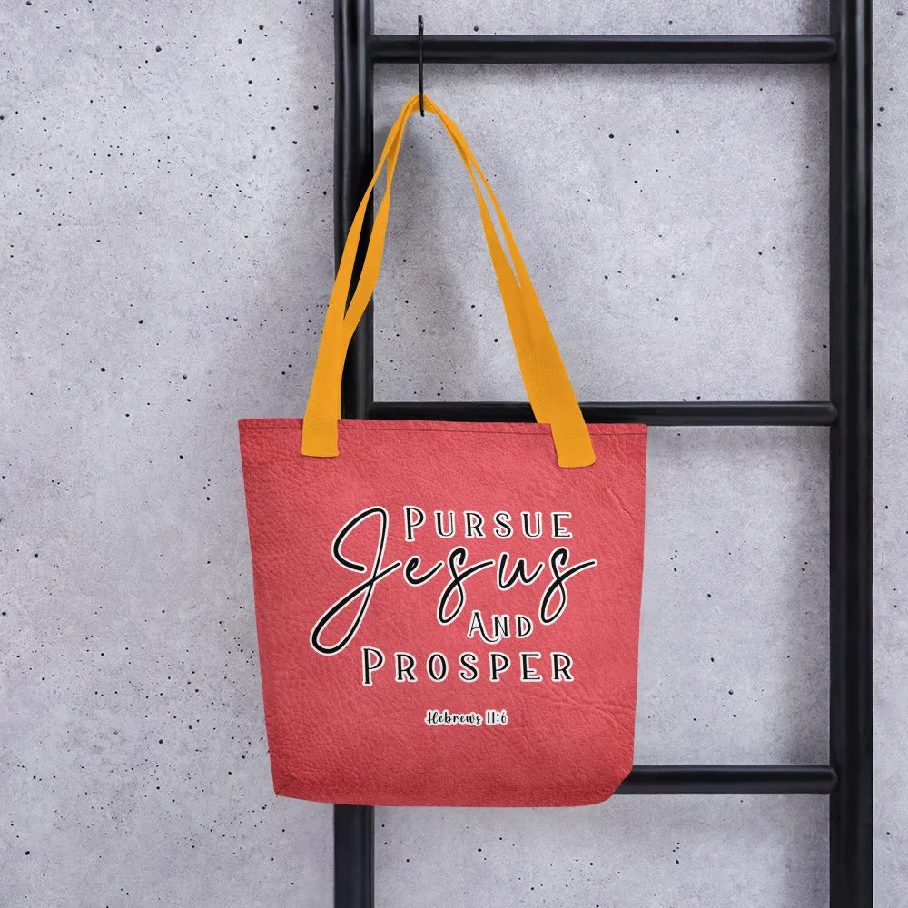 Limited Edition Premium Tote Bag - Pursue Jesus And Prosper (Design: Textured Red)